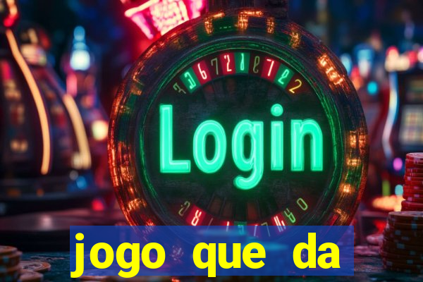 jogo que da dinheiro para se cadastrar